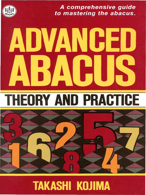 Title details for Advanced Abacus by Takashi Kojima - Available